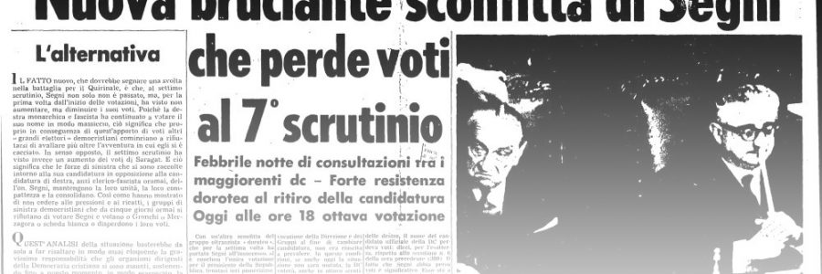 L’UNITA’ E I PRESIDENTI: 1962 – ANTONIO SEGNI – settima votazione